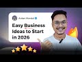 7 Business Ideas You Need to Start in 2026 | Profitable Business Ideas You Can Start in 2026