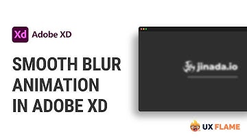 Smooth Blur Animation in Adobe XD - UX Flame