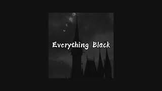 Unlike Pluto ~Everything Black~ // slowed to perfection // 🌑 Resimi