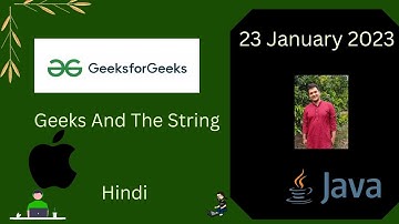 Geeks And The String  || GFG POTD || Hindi  || Live coding