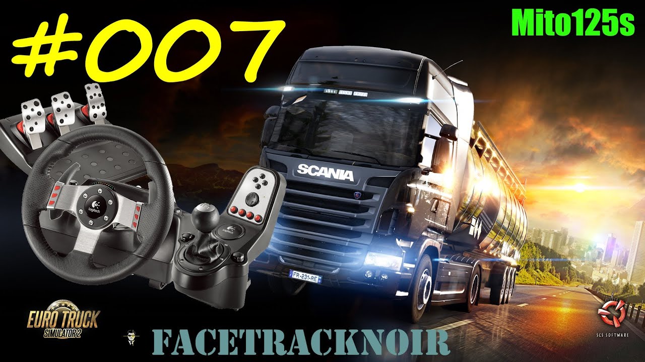 Euro Truck Simulator 2 + Logitech G27 + FaceTrackNoIR v170 007 Live YouTube