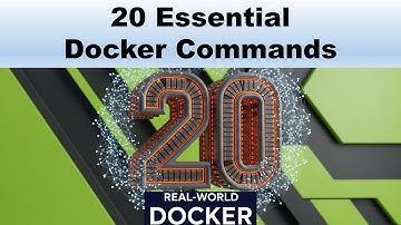 20 Essential Docker Commands with DEMO