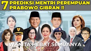 7 PREDIKSI MENTERI PEREMPUAN PRABOWO GIBRAN !! SRI MULYANI DAN RETNO MARSUDI TAK TERGANTIKAN