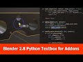 Blender 2.8 &amp; Python: Textbox for Addons