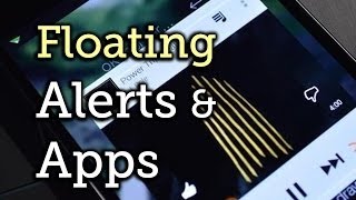 Get Halo-Style Floating Notifications & App Windows on Your Samsung Galaxy S4 [How-To] screenshot 5