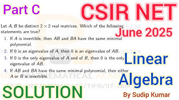 CSIR NET June 2025 Linear Algebra Solution | Part C Q.Id 4148 |CSIR NET June 2025 Mathematics Part C