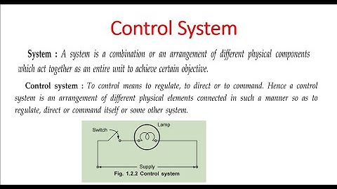 What is control system and some basic terms