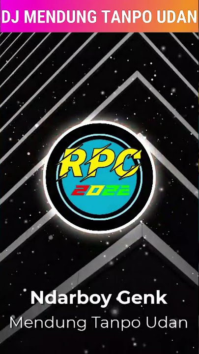 DJ Mendung Tanpo Udan 30 Detik