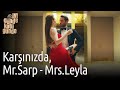 İyi Günde Kötü Günde 6.Bölüm Final - Karşınızda Mr Sarp ve Mrs Leyla...