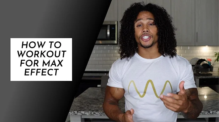 How To Workout For Max Effectiveness