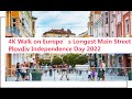 A Beautiful Afternoon Walk in Plovdiv on Independence Day 2022 | 4K Experience walking video