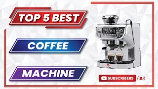 Top 5 Best Automatic Espresso Coffee Machine  2025