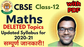 CBSE Class 12 Maths Deleted Topics/Chapters | Class 12 Maths Revised Syllabus for 2021 New Syllabus