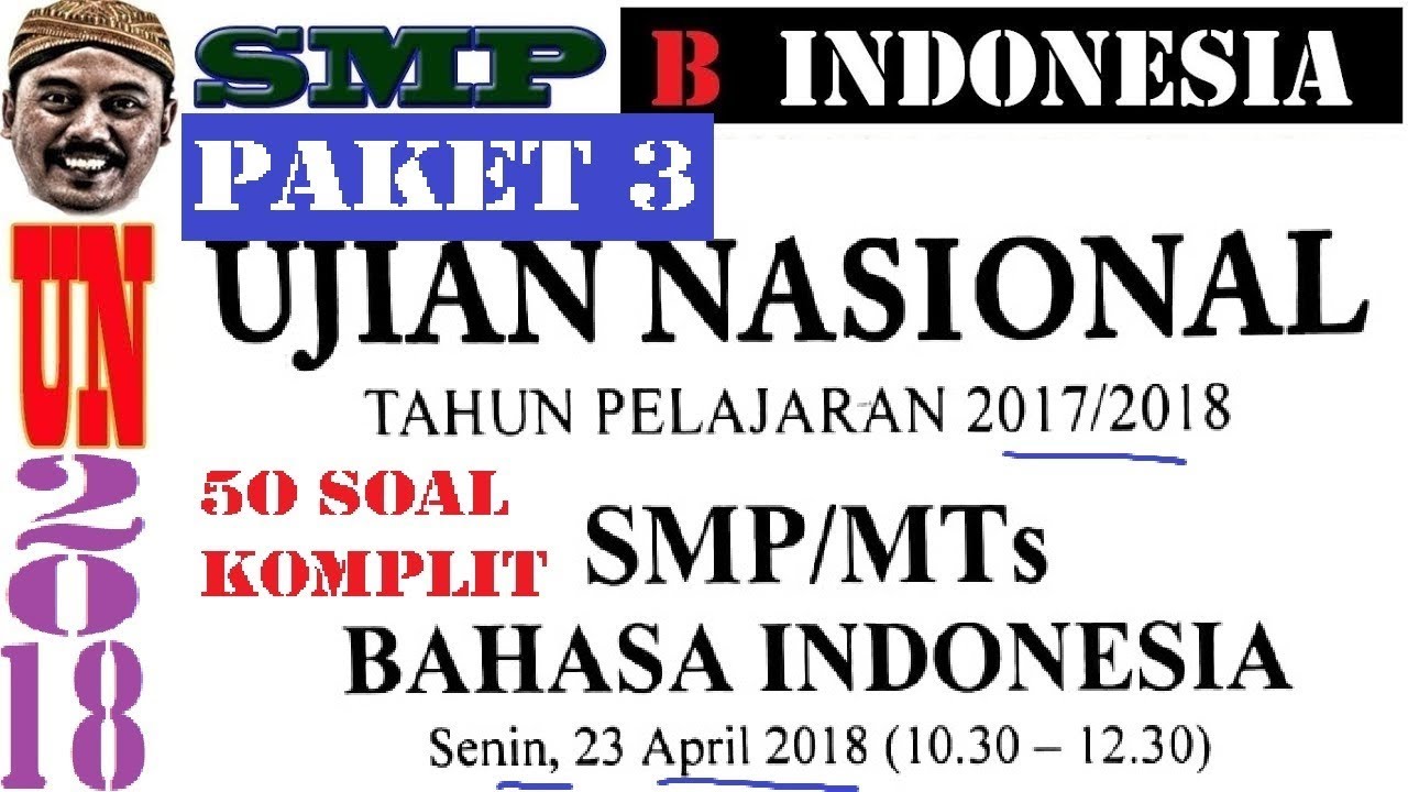 pembahasan un unbk bahasa Indonesia SMP 2019 PAKET 3 , 50 soal Komplit