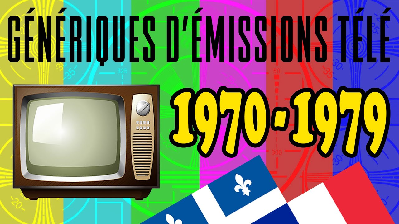 Gnriques dmissions tl de 1970  1979 en franais