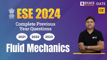 ESE 2024 | Civil Engineering | Fluid Mechanics Previous Year Questions | BYJU