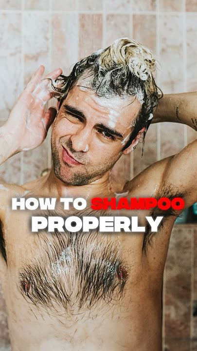 You’re Not Shampooing Properly!
