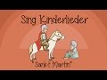 Sankt Martin - Kinderlieder zum Mitsingen | Sing Kinderlieder