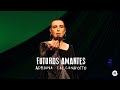 Miniature de la vidéo de la chanson Futuros Amantes