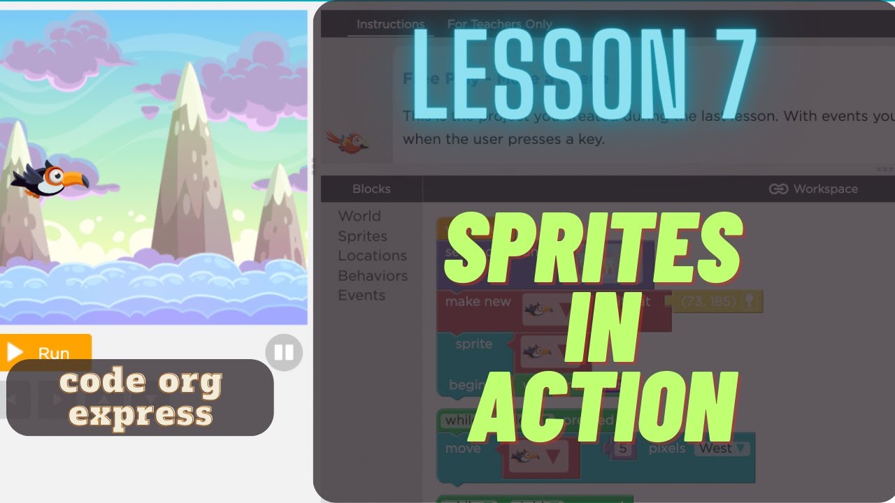 L7-10, Code.org, Express-2021, Lesson 7:Sprites in Action