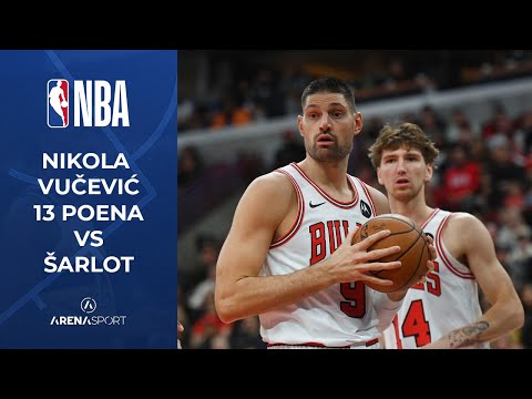 Nikola Vučević 13 points Highlights vs  Charlotte Hornets