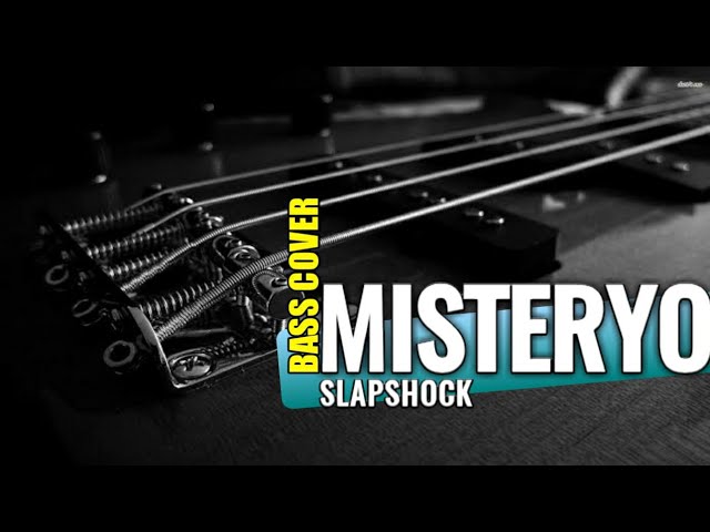 MISTERYO - SLAPSHOCK BASS COVER