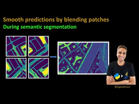229 - Smooth blending of patches for semantic segmentation of large images (using U-Net)