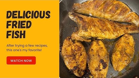 How To Make Perfect Fried Fish Every Time | Simple Fish Fry Recipe