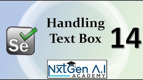 Selenium Tutorials for Beginners : 14. How to Handle Text box?