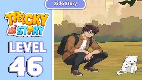 Tricky Story Side Story Level 46 |Help Ethan Play With Anna