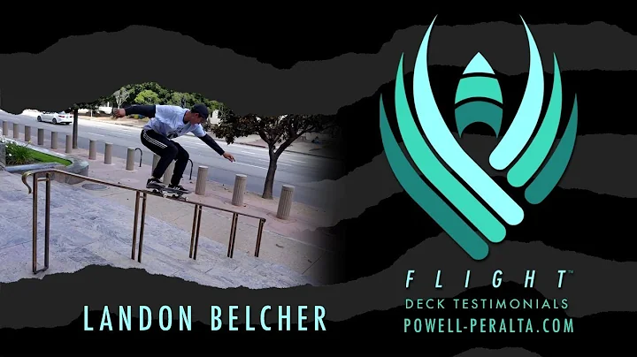 POWELL PERALTA | LANDON BELCHER | FLIGHT