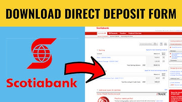 How To Download Direct Deposit Form Scotiabank Online (2025)