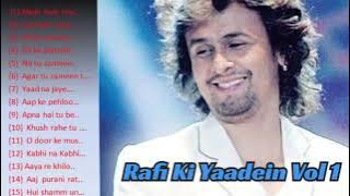 Rafi Ki Yaadein रफी की यादें.... Vol 1. T-Series. Sonu Nigam