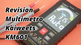 Probando el Nuevo Multimetro KM601 de Kaiweets