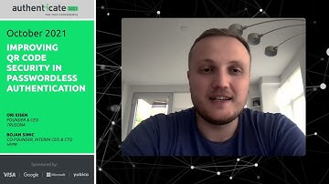 Video: Authenticate 2021: Improving QR Code Security in Passwordless Authentication