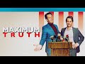 Maximum truth  official trailer