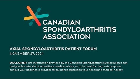 Axial Spondyloarthritis (AxSpA) Patient Forum - November 2024