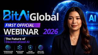 BitAI Global | First Official Webinar 2026 | The Future of Decentralized AI