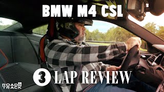 BMW M4 CSL: The Most Extreme BMW of the Modern Era - Matt Farah 3-Lap Review