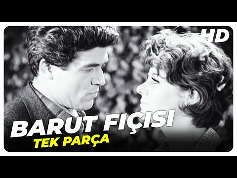 Barut Fıçısı - Eski Türk Filmi Tek Parça