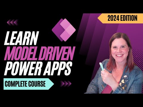 Beginner's Guide to Model Driven Power Apps | Full Course 2024