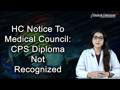 CPS Diploma Not Recognized: HC Notice to Medical Council