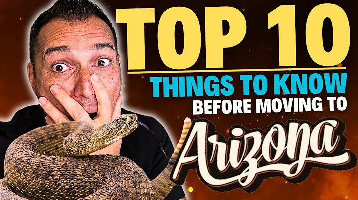 Top 10 things to know before moving to Arizona