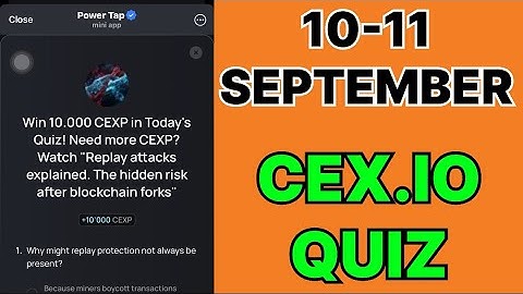 Cex.IO Quiz Answers Today 10 & 11 September | Cex.io Daily Quiz | Cex io daily combo | 