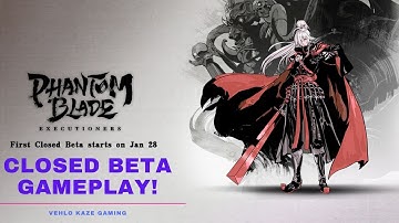 Phantom Blade: Executioners - Closed Beta (1) Intro and Gameplay