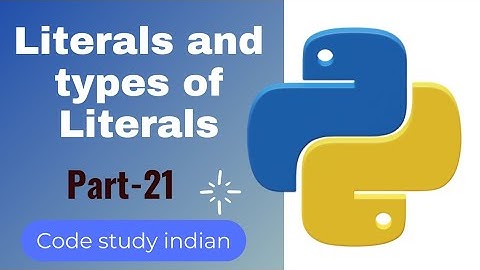 Literals and types of Literals in python |@codestudyindian13114
