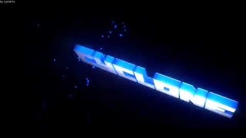 Intro com o nome cyclone (dados na descricao)