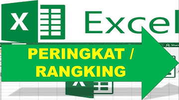 Cara Membuat Peringkat atau Ranking di Excell
