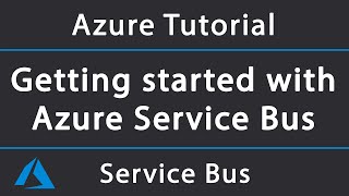 What is Azure Service Bus? (and why you might need it) | Azure Tutorial screenshot 1