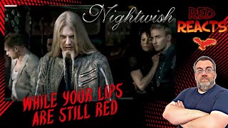 Red Reacts To Nightwish | While Your Lips Are Still Red